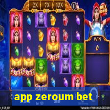 app zeroum bet